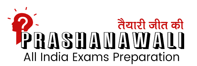 PRASHANAWALI - GET PREPAPERD FOR ALL EXAMS QUICKLY